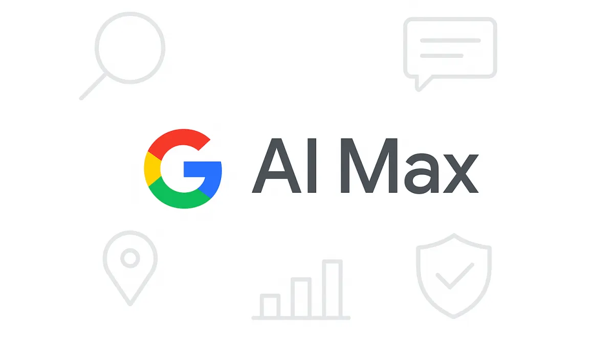 Google AI Max для пошукових кампаній: як штучний інтелект змінює рекламу